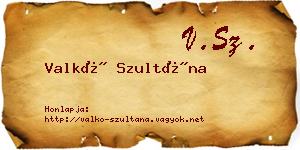 Valkó Szultána névjegykártya